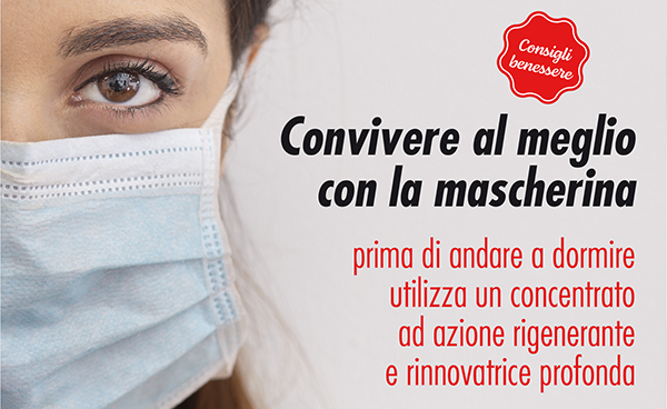 Come convivere al meglio con la mascherina?