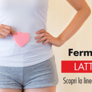 FERMENTI LATTICI