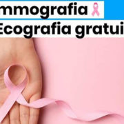 MAMMOGRAFIA ED ECOGRAFIA GRATUITA